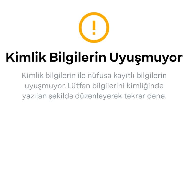 Papara Bilgilerin Uyuşmuyor Diyor