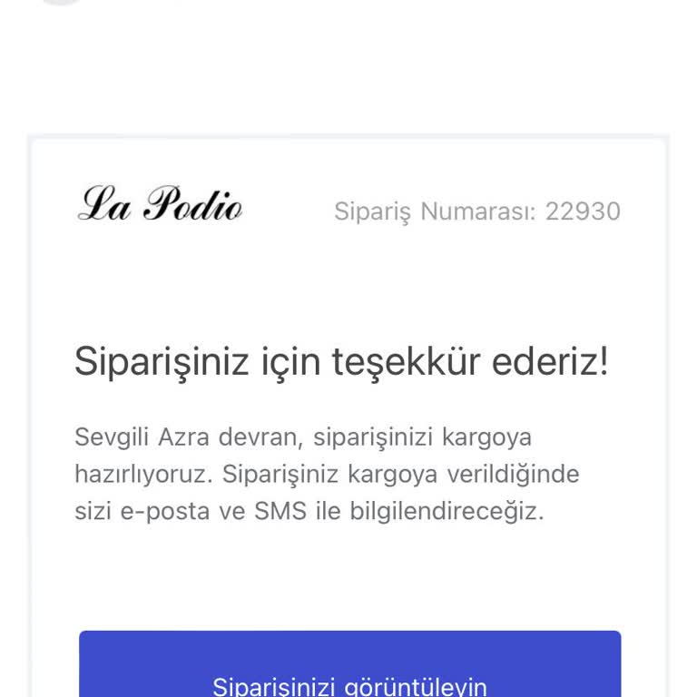 La Podio Butik Sipariş Durumu Hakkında Bilgi Alamama Ve İletişim Sorunu