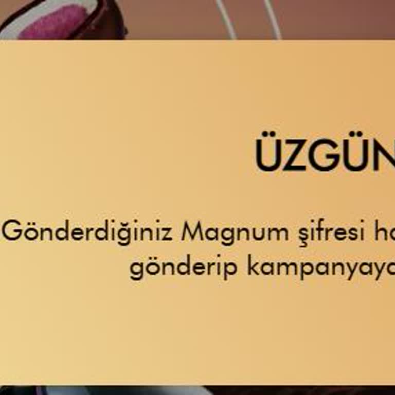 "Gönderdiğiniz Magnum Şifresi Hatalı" Hatası Alıyorum.