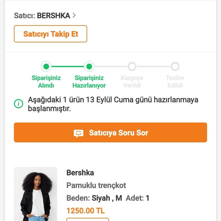 Trendyol Bershka Ürünüm 17 Gündür Hazırlanıyor Olarak Gözüküyor