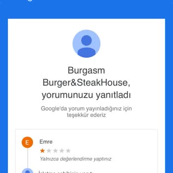 Burgasm Burger & Steakhouse Üslupsuz Cevaplar Veren Burgerci