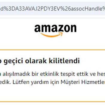Amazon Haksız Yere Hesap Kilitlenmesi, Ulaşılamama Ve İşlem Yaptırmama