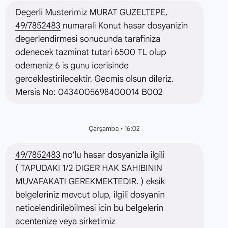 Türkiye Sigorta Firmasının, Konutumda Oluşan Hasar