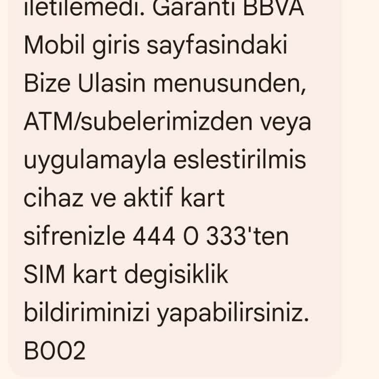 Garanti BBVA Garanti Mobil Bankacılığa Giremiyorum Sim Kart Değişikliği Nedeniyle