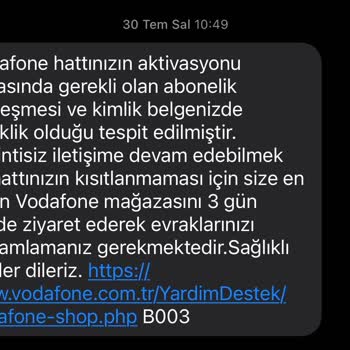 Vodafone Hattımda Sürekli Eksik Evrak Mesajları ve Yüksek Fatura Şoku