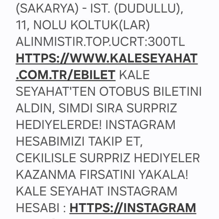 Kale Turizm'in Geç Kalkan Otobüsü ve Yanıltıcı Bilet Bilgileri