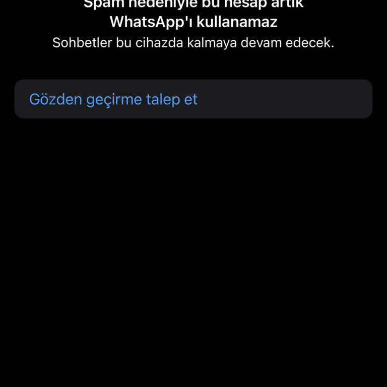 WhatsApp Hesabımın Aniden Yasaklanması İşlerimi Durdurdu