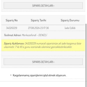 İade Sürecinde Yaşanan Gecikme ve İletişim Sorunları