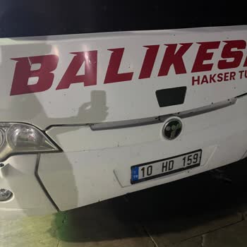 Balıkesir Hakser Turizm ile Sorunlu Yolculuk