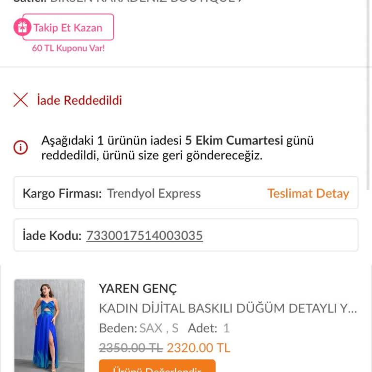 Trendyol'dan Aldığım Elbisenin İadesi Reddedildi