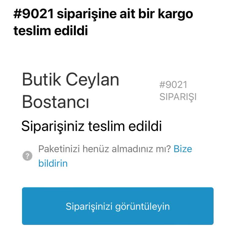 Teslim Edilmeyen Ürünler ve İletişim Sorunları