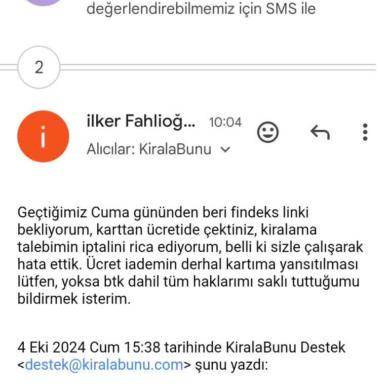 Kiralama Sürecinde İletişim ve İade Sorunları