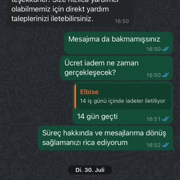 İade Sürecinde İlgisizlik ve Ücret İadesi Sorunu