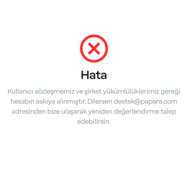Papara Hesabım Askıya Alındı, Bilgi Alamıyorum!
