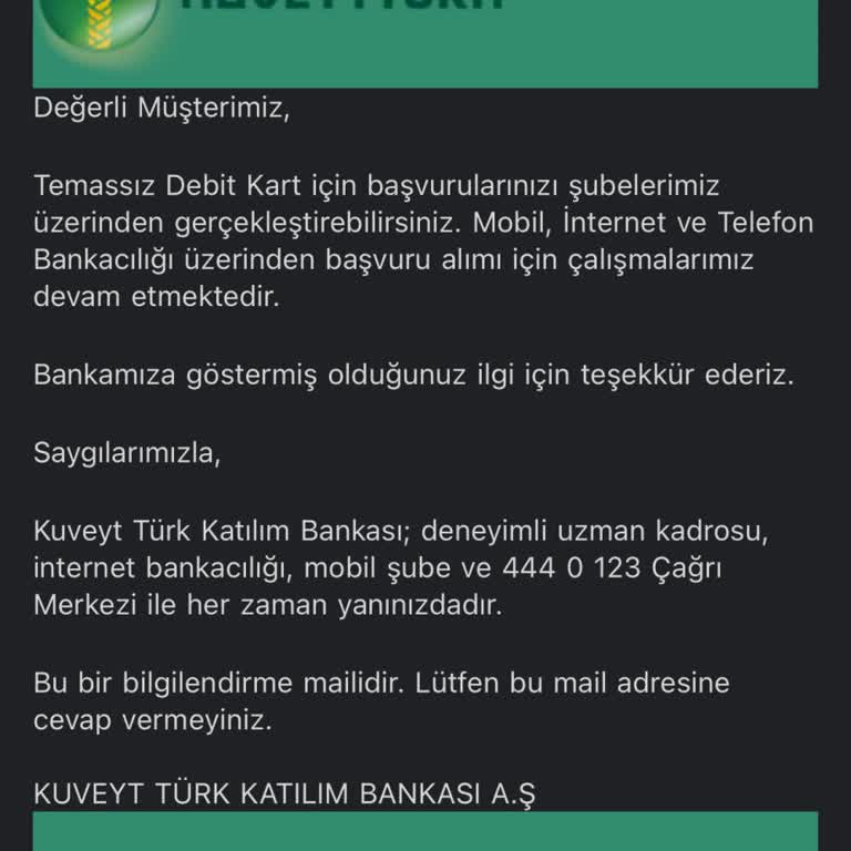 Kuveyt Türk Temassız Kart Başvuru Süreci Sorunu