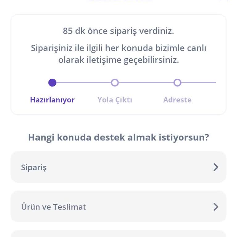 Getir'de Uzayan Teslimat Süresi ve Yetersiz Destek