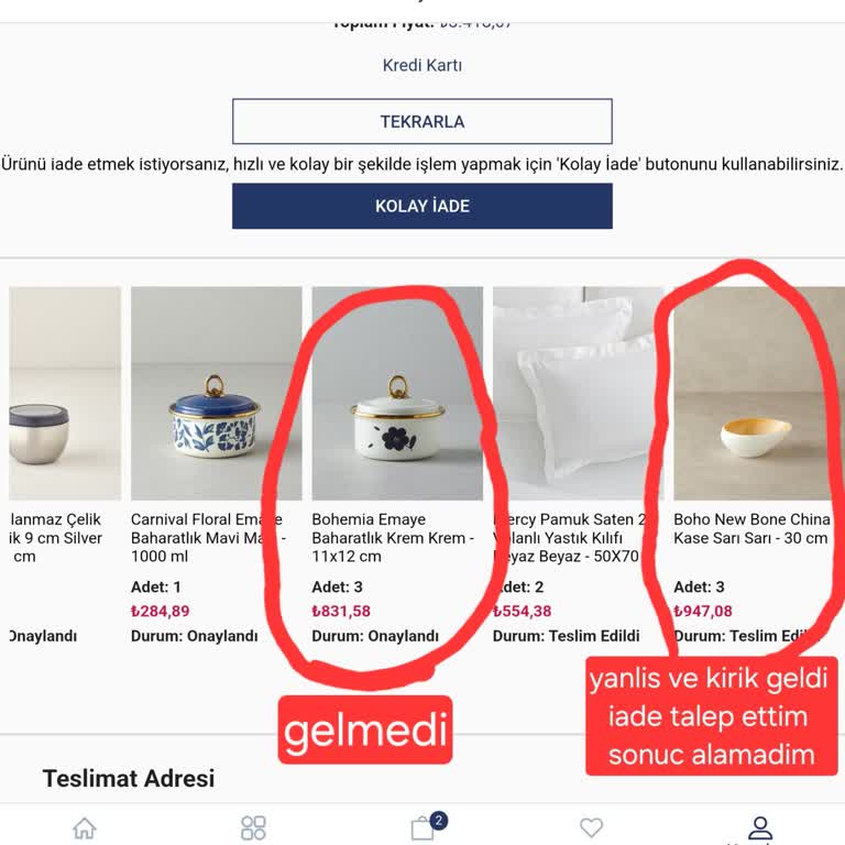 Eksik Ürün ve İletişimsizlik Sorunu
