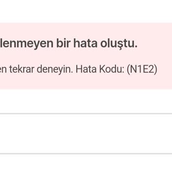 Hepsiburada N1E2 Hatası Nedeniyle Hesaba Erişim Sorunu