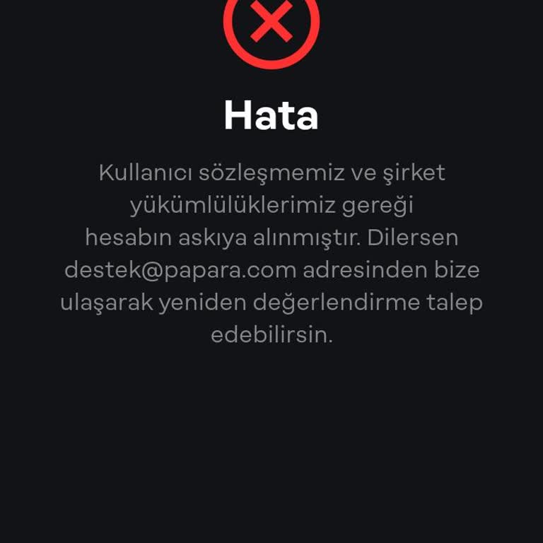 Papara Hesabım Sebepsiz Askıya Alındı, Destek Cevapları Yetersiz!