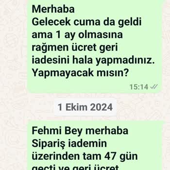 İade Edilmeyen Ücret ve İletişim Eksikliği