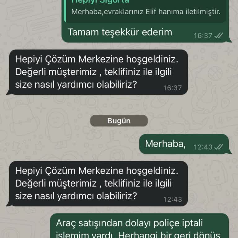 Hepiyi Sigorta İade Talebime Cevap Vermiyor