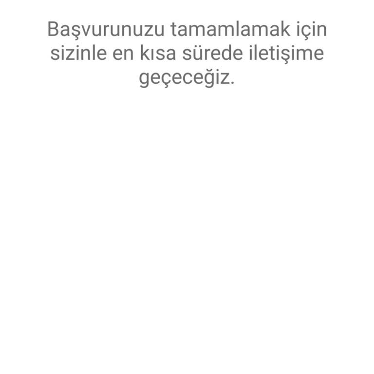 Başvuru İptali İçin Çaresiz Kalan Müşteri