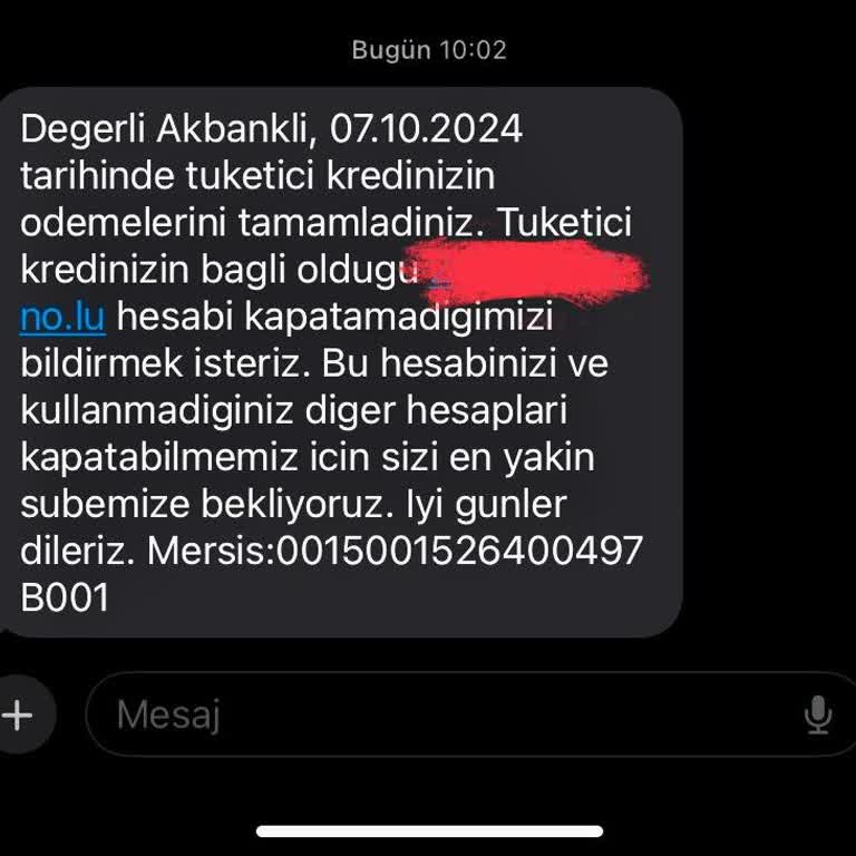 Akbank'ın Kredi Hesabı Kapatma Sorunu ve Müşteri Mağduriyeti