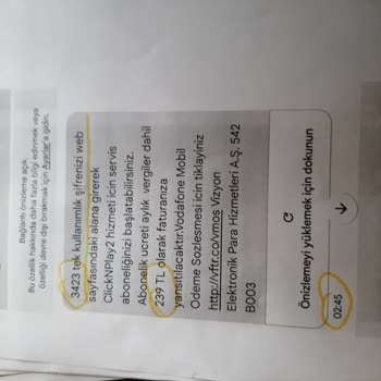 Vodafone'un Haksız Mobil Ödeme Üyelikleri ve İletişim Sorunları