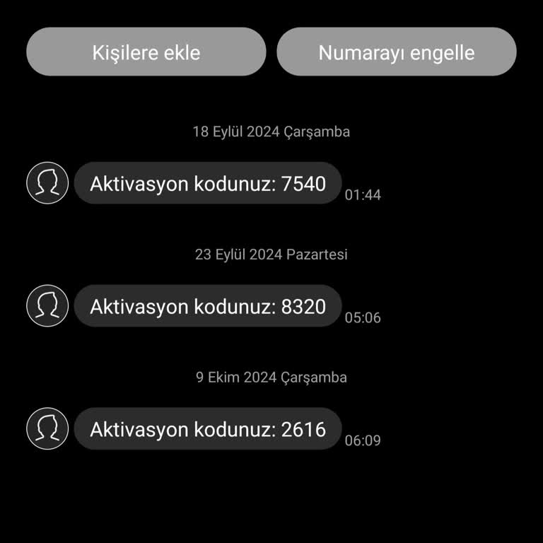 Bilinmeyen Numaradan Gelen Aktivasyon Kodları Hakkında Şikayet