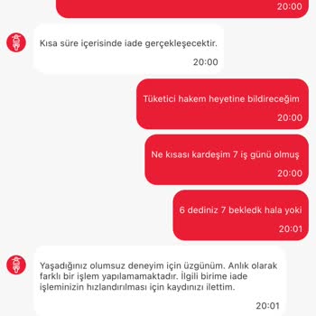 Geciken Para İadesi ve Yetersiz Destek