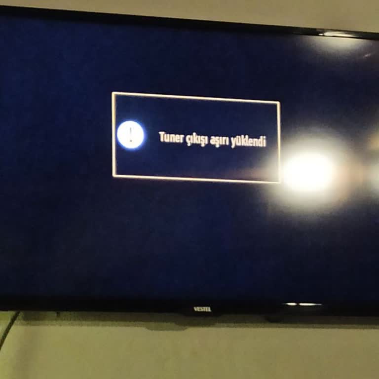 Vestel TV'nin Tuner Çıkışı Sorunu Ve Anakart Değişimi İhtiyacı