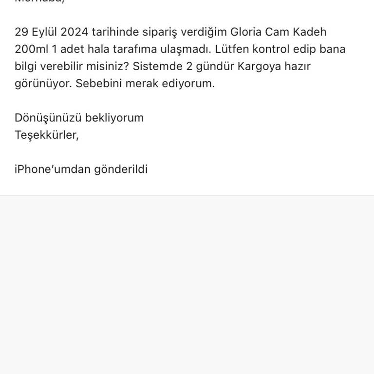 Sipariş Gecikmesi Ve İletişim Sorunları