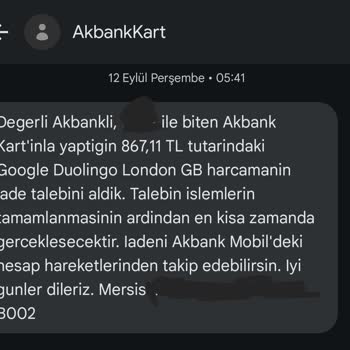 İade Edilen Paranın Akbank Tarafından Gecikmesi
