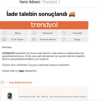 Trendyol'dan Alınan Kameranın İade Sürecinde Yaşanan Sorunlar
