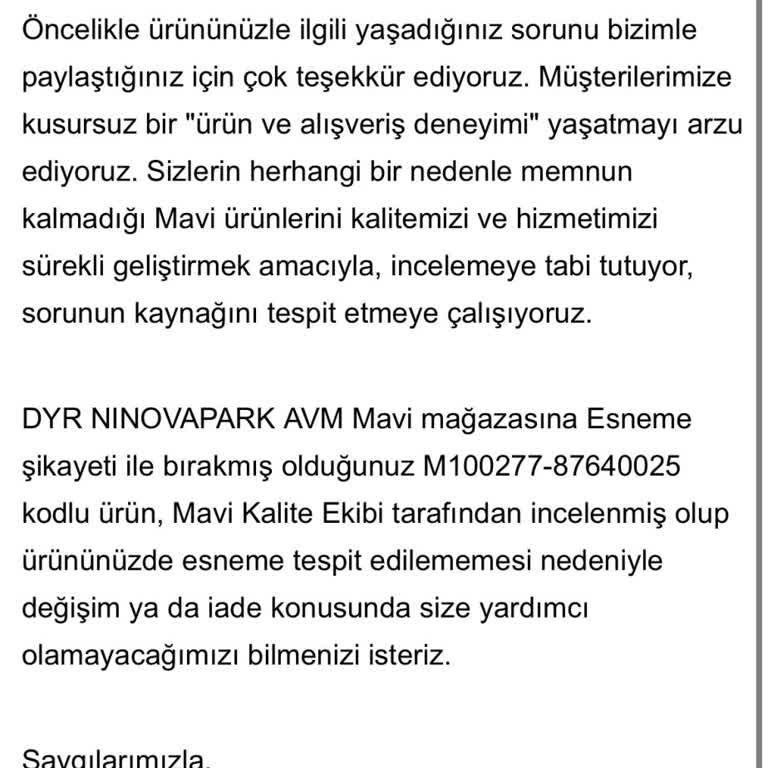 Mavi'den Aldığım Üründe Esneme Sorunu Ve Olumsuz Geri Dönüş