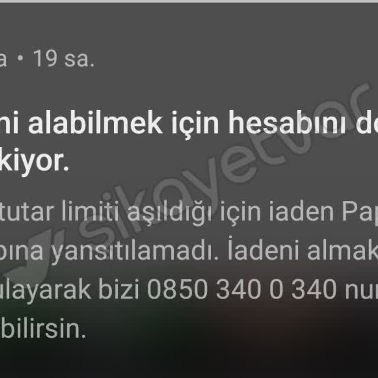 Onaysız Papara Kartıma Yapılan İade Engeli: Paramı Geri İstiyorum!