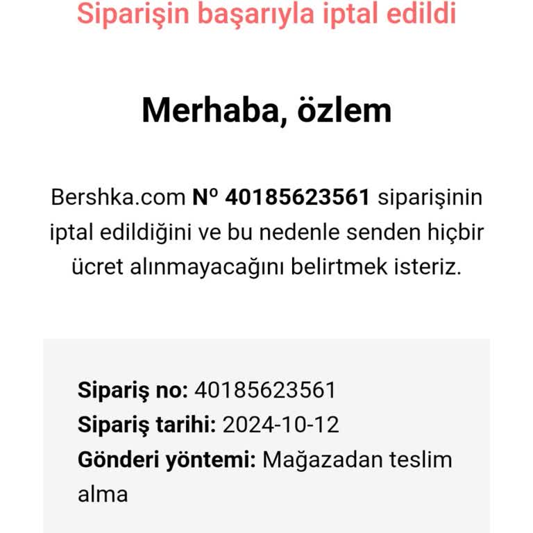 Bershka'da Sipariş İptalleri Ve İade Sorunu