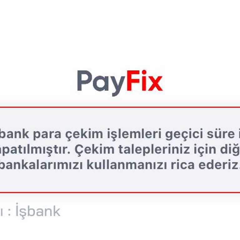 Payfix'te Sürekli Para Çekme Sorunu Ve Yetersiz Destek