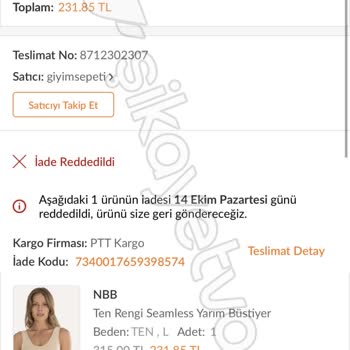Yanlış Gönderilen Ürün Ve İade Sorunları