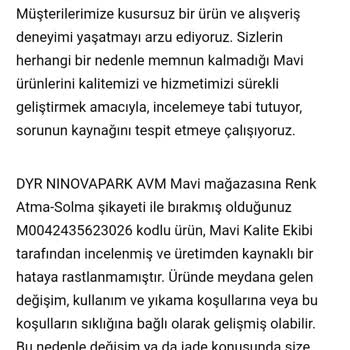 Mavi Ürünlerinde Kalite Sorunu Ve Müşteri Memnuniyetsizliği