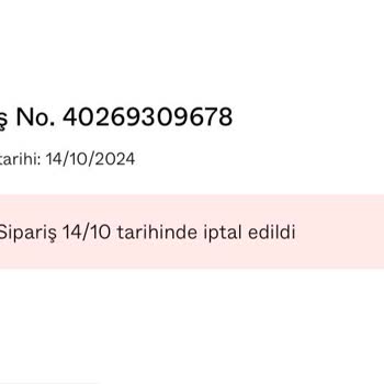 İptal Edilen Siparişler Ve Geri Ödenmeyen Para