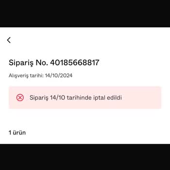 İptal Edilen Siparişler Ve Geri Ödenmeyen Para