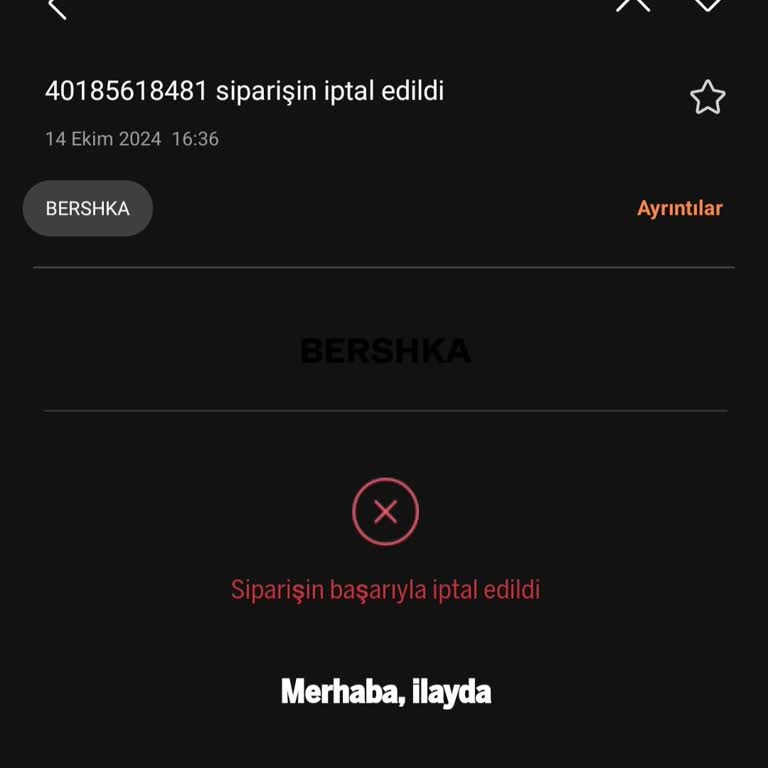Bershka Üyelik Ve Sipariş İptali Sorunu