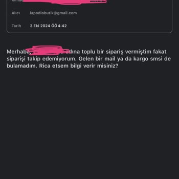 Siparişe Ulaşamama Ve İletişim Sorunları