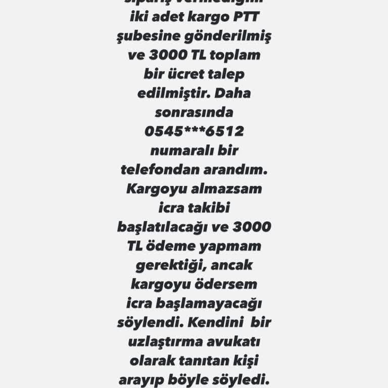 Yanıltıcı Kargo Ve Sahte Avukat Tehdidi
