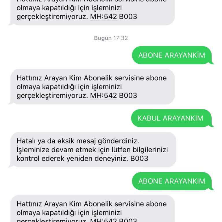 Arayan Kim Servisine Abone Olamama Sorunu