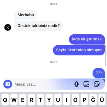 İletişim Sorunları Ve İade Zorlukları