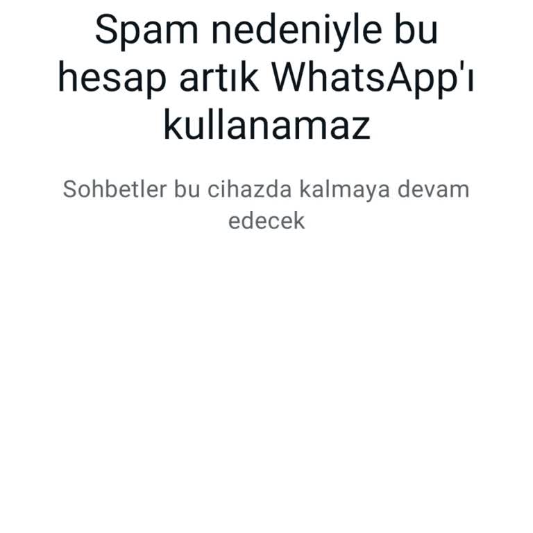 WhatsApp Hesabım Haksız Yere Engellendi!