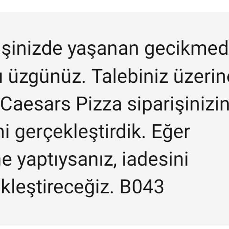 Bodrum Little Caesars: Müşteri Memnuniyetsizliği Ve İptal Süreci Sorunları