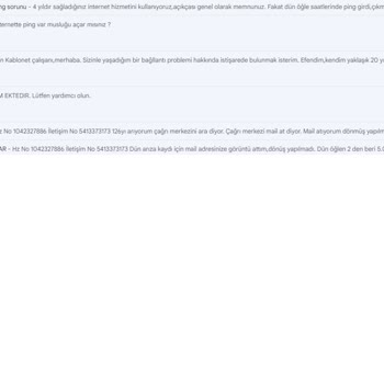 İnternet Hizmetinde Çözülmeyen Sorunlar Ve İletişim Eksikliği